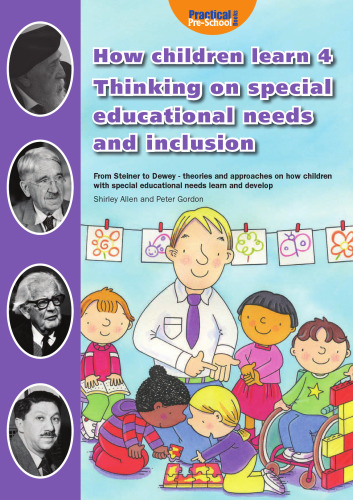 How Children Learn - Book 4 - Thinking on special educational needs and inclusion