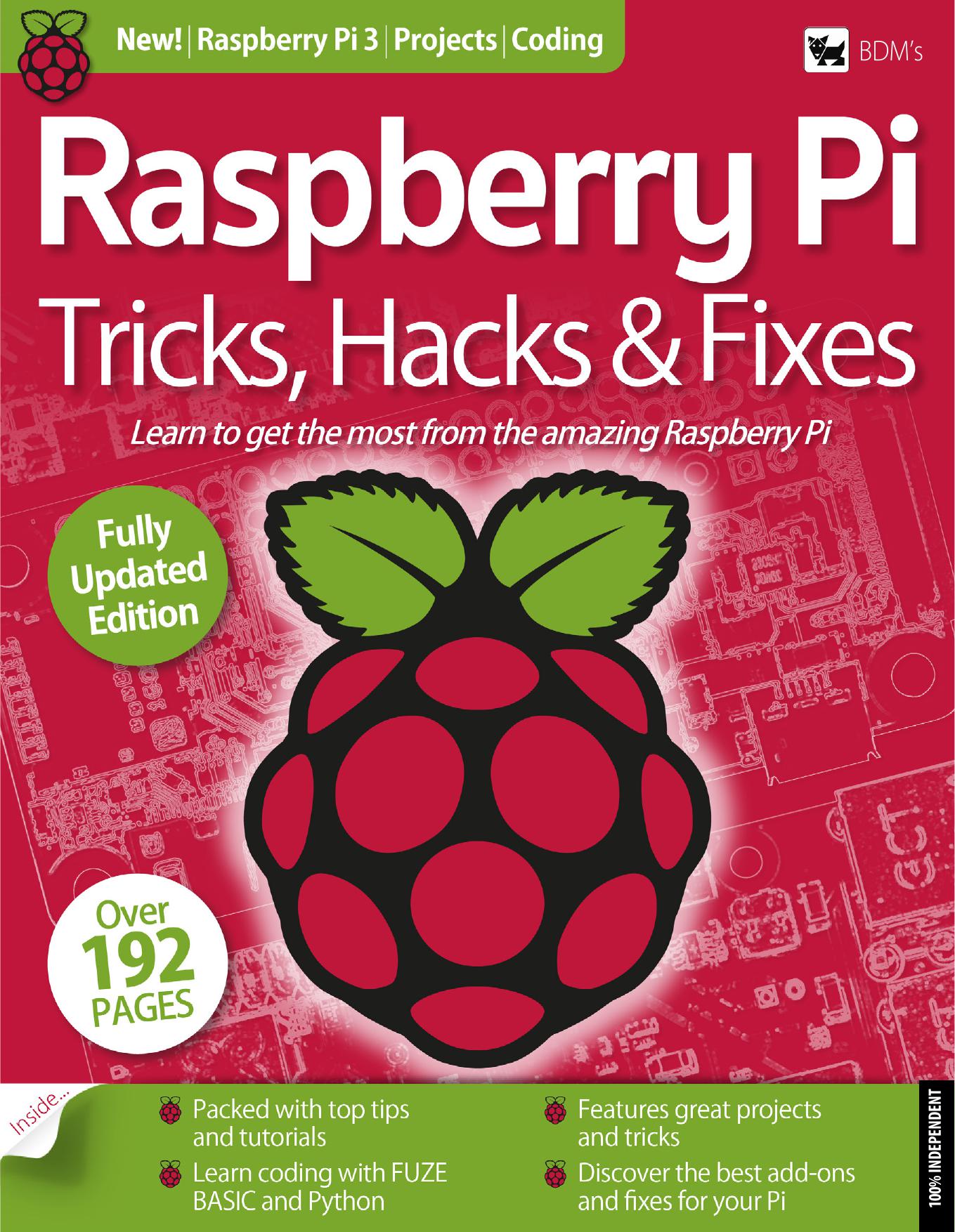 BDM’s Raspberry Pi: Tricks, Hacks & Fixes Guides (2018)