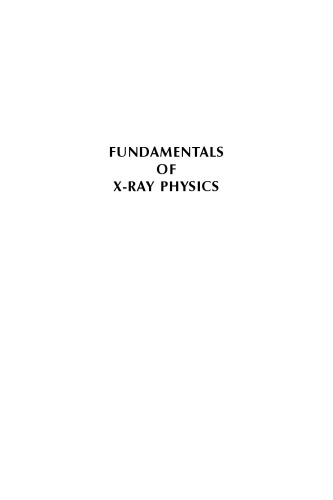 Fundamentals of X-Ray Physics