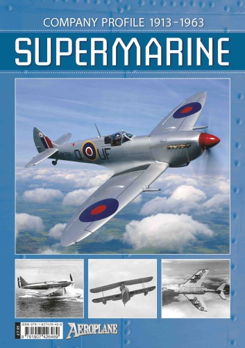 Supermarine Company Profile 1913-1963