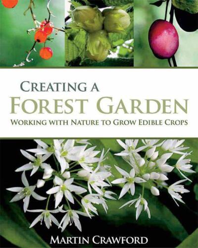 Creating a Forest Garden