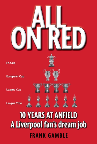 All on red: a Liverpool fan's dream job