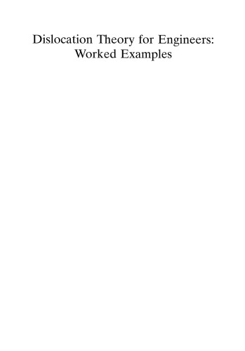 Dislocation theory for engineers : worked examples