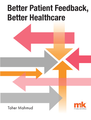 Better Patient Feedback, Better Healthcare