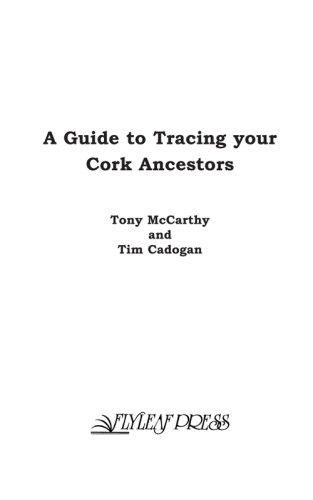 A Guide to Tracing your Cork Ancestors