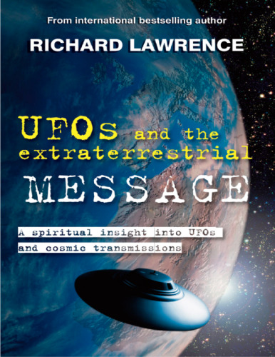 UFOs and the Extraterrestrial Message