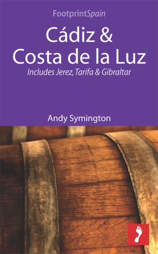 Cádiz & Costa de la Luz. Includes Jerez, Tarifa, & Gibraltar