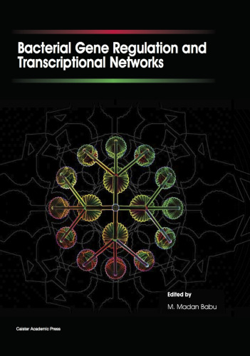 Bacterial Gene Regulation and Transcriptional Networks