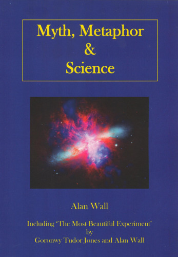 Myth, Metaphor and Science