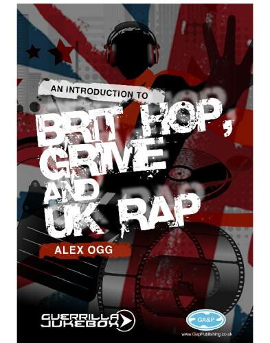 Paid in Full?: An Introduction to Brit-Hop, Grime and UK Rap