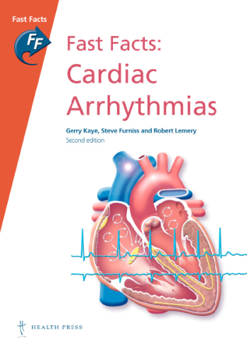 Fast Facts: Cardiac Arrhythmias : Cardiac Arrhythmias