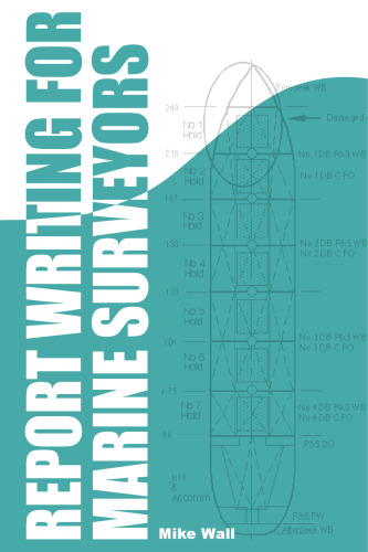 Report Writing for Marine Surveyors