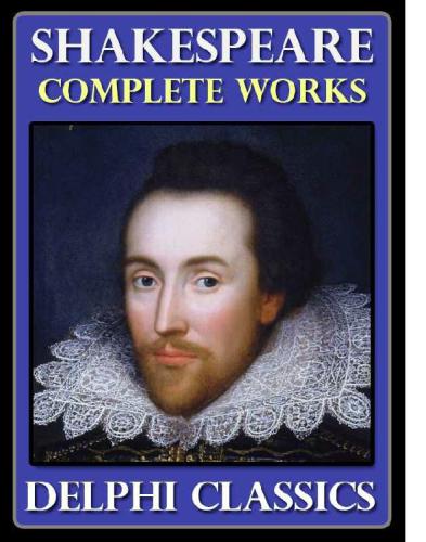 Delphi Complete Works of William Shakespeare (Illustrated)