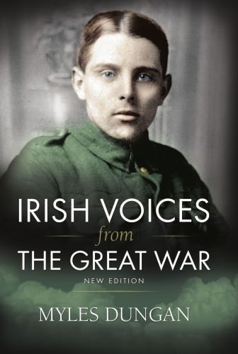 Irish Voices from the Great War