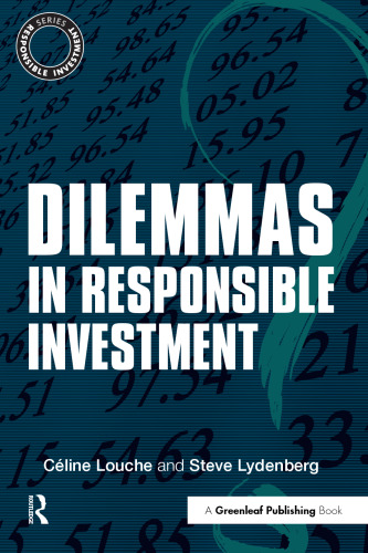 Dilemmas in Responsible Investment