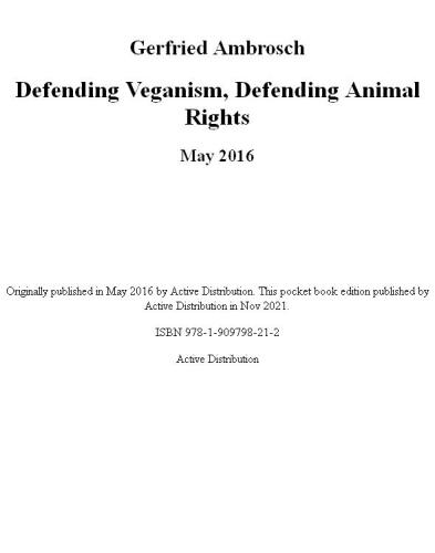 Defending Veganism, Defending Animal Rights
