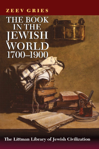 The Book in the Jewish World, 1700-1900