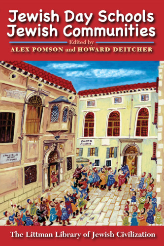 Jewish Day Schools, Jewish Communities : A Reconsideration