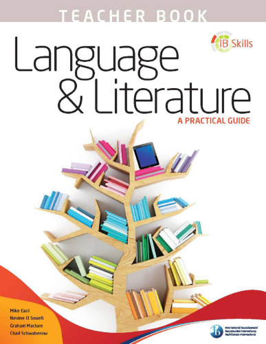 IB Skills - Language and Literature - A Practical Guide - Teacher Book