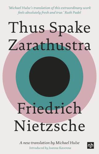 Thus Spake Zarathustra: A Book for All and None