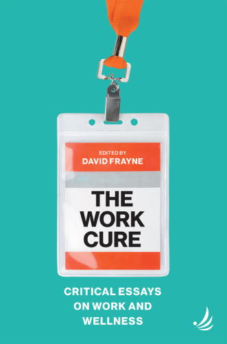 The Work Cure