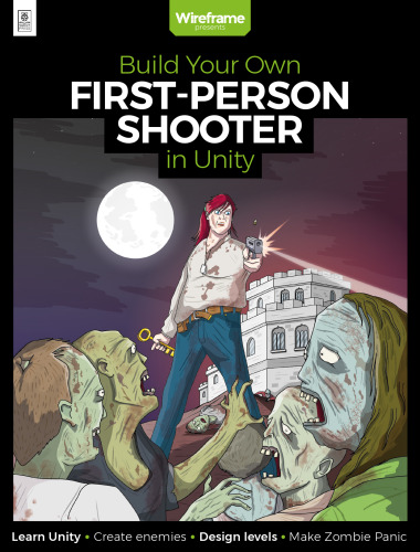 Build Your Own First Person Shooter in Unity