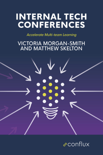 Internal Tech Conferences: Accelerate Multi-team Learning