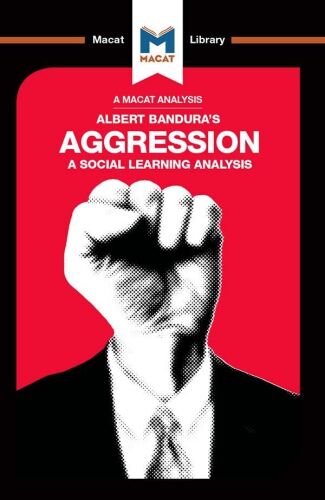 An Analysis of Albert Bandura’s Aggression