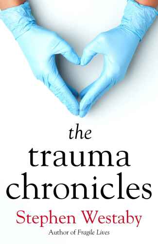 The Trauma Chronicles