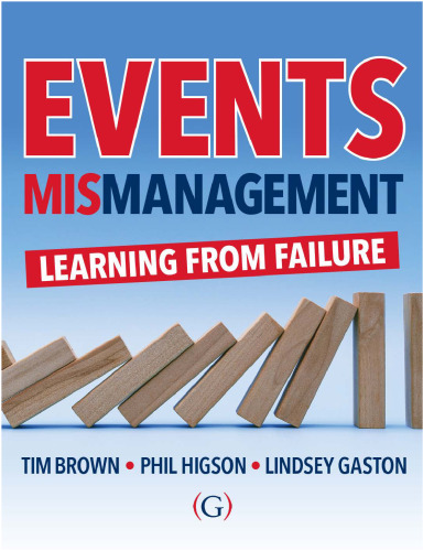 Events MISmanagement: Learning from failure
