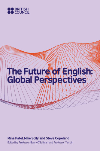 The Future of English: Global Perspectives