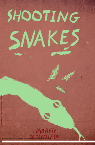 Shooting Snakes