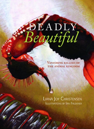Deadly beautiful : vanishing killers of the animal kingdom