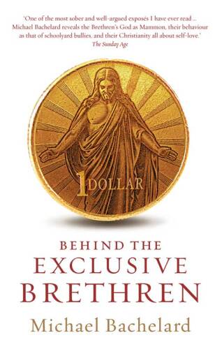 Behind the Exclusive Brethren