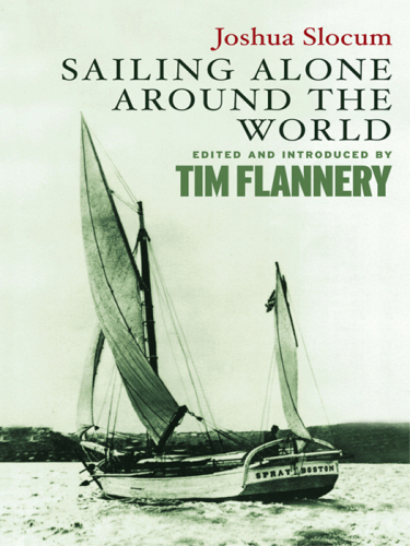 Joshua Slocum, Sailing Alone Around The World