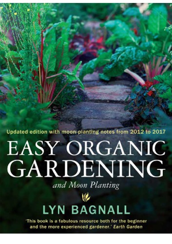 Easy Organic Gardening and Moon Planting