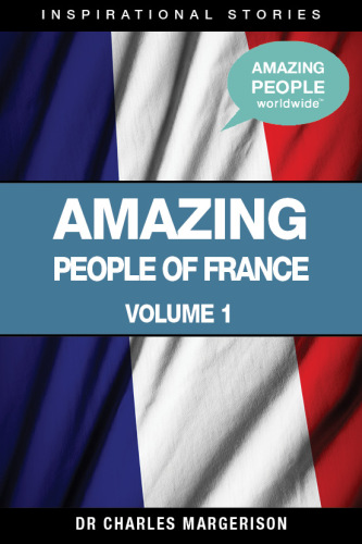 Amazing People of France