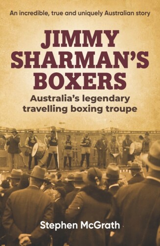 Jimmy Sharman's Boxers