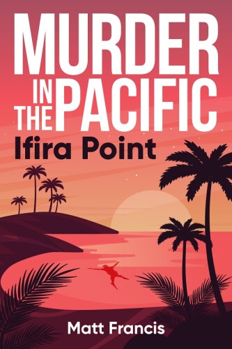 Murder in the Pacific: Ifira Point