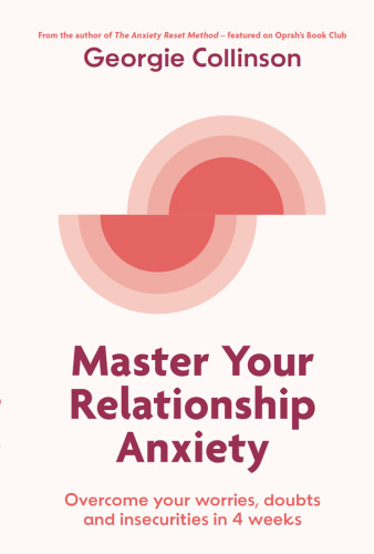 Master Your Relationship Anxiety