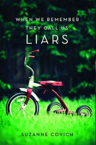 When We Remember They Call Us Liars