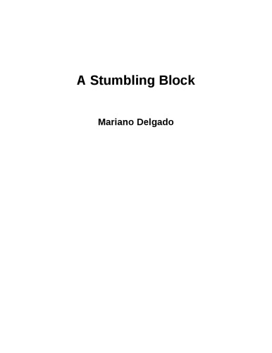 A Stumbling Block. Bartolomé de Las Casas as Defender of the Indians
