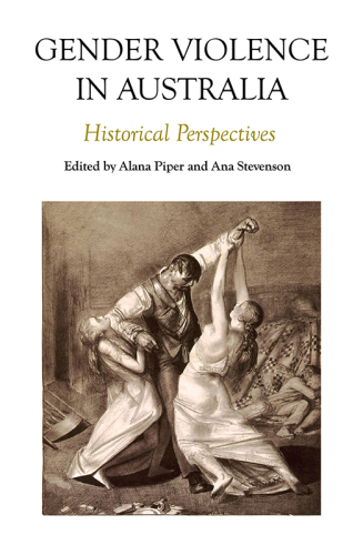 Gender Violence in Australia: Historical Perspectives