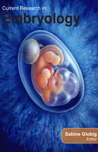 Current research in embryology
