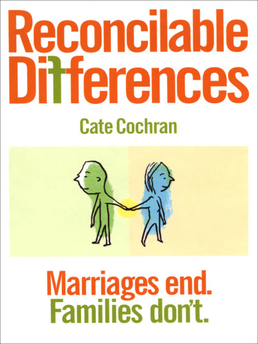 Reconcilable Differences: Marriages End. Families Don't.