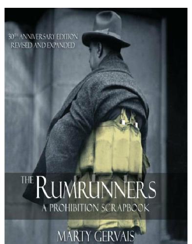 The Rumrunners: a Prohibition Scrapbook
