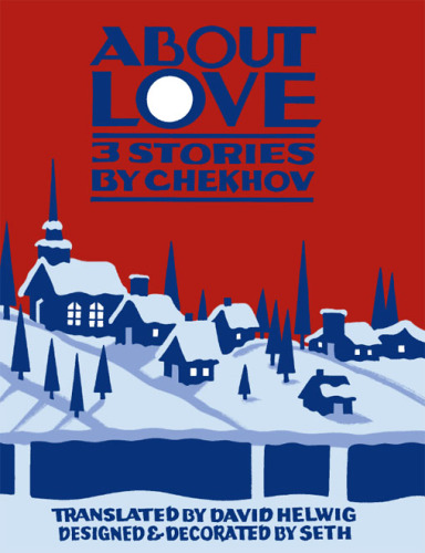 About Love: 3 Stories by Chekhov