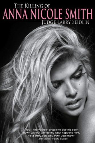 The Killing of Anna Nicole Smith