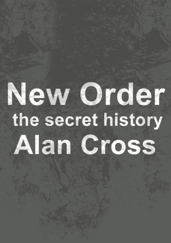 New order: the secret history