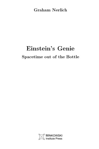 Einstein's Genie: Spacetime out of the Bottle
